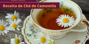 Receita de Chá de Camomila
